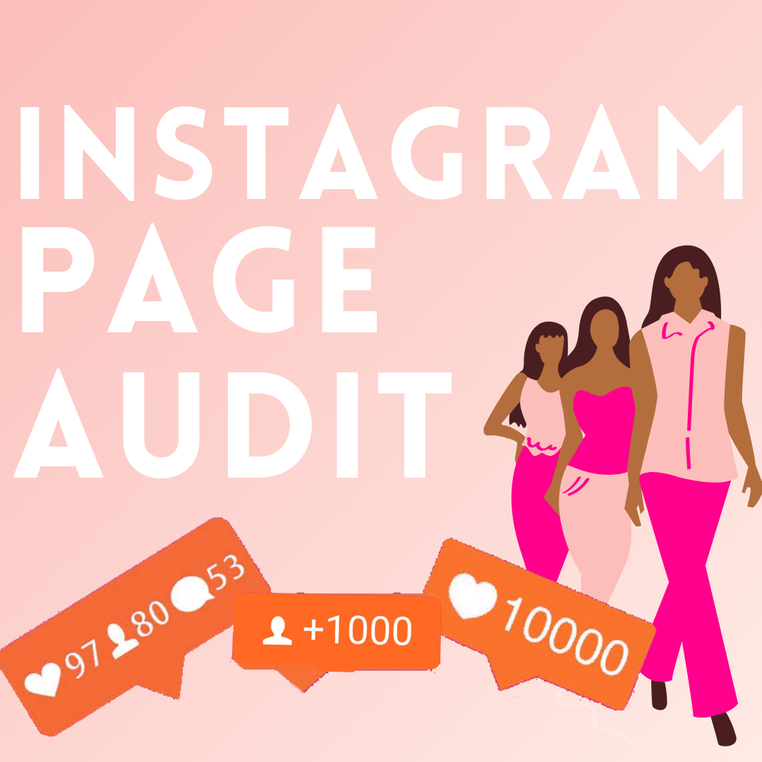 Instagram Page Review/ Audit